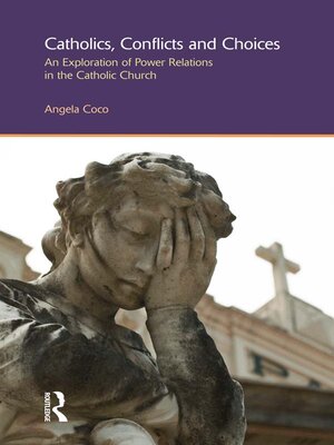 cover image of Catholics, Conflicts and Choices